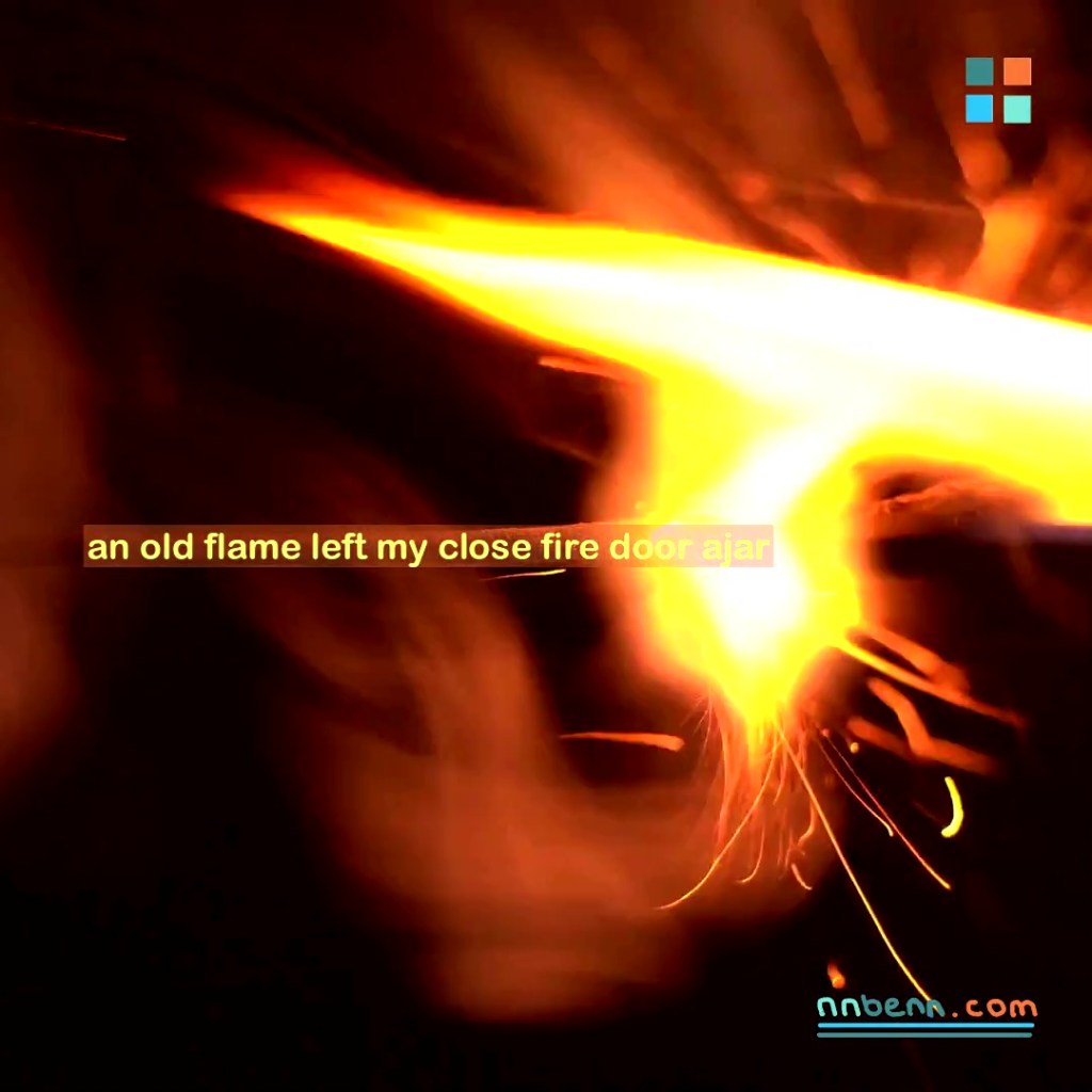 an old flame left my close fire door&nbsp;ajar