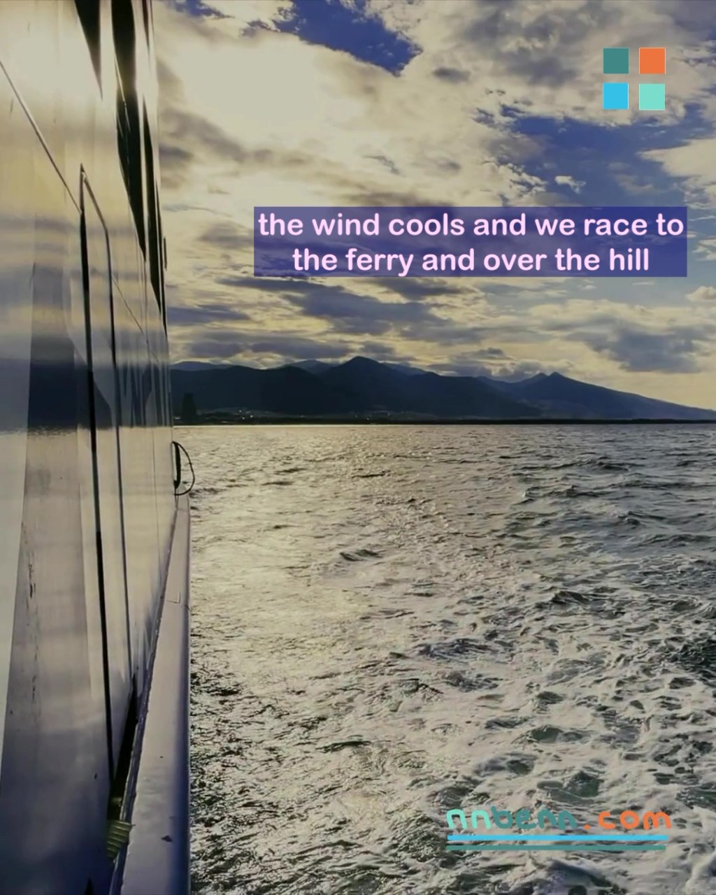 the wind cools and we race to the ferry and over the hill / comfortable in the air between fiction and&nbsp;essay—